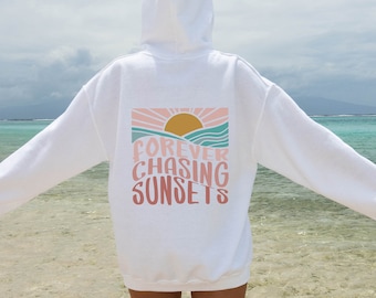 Sweat à capuche pour toujours Chasing Sunsets | Tailles S-2XL