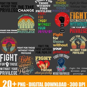 Vecht voor mensen zonder je voorrecht png, antiracisme png, rassengelijkheid png, activist voor sociale rechtvaardigheid, directe digitale png-download