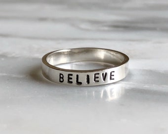 Believe Stacking Ring, Stackable Inspirational Ring, Inspirational Words Ring, Believe In Yourself Ring, Gift for Friends, Friendship Ring