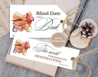 May include: Two printable gift tags with a watercolor illustration of a stack of books, a quill pen, and a candle. The top tag says "Blind Date with a Book" and the bottom tag says "This world is but canvas to our imaginations." - Henry David Thoreau.