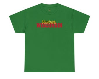 Hmong Wisconsin T-Shirt Unisex