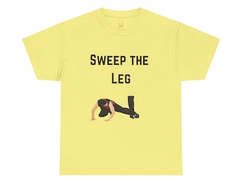 Sweep the Leg T-Shirt Unisex