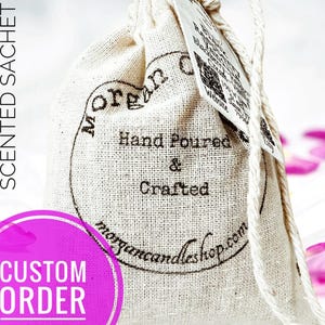 Scented Sachet (Air Freshener) CUSTOM ORDER | Long Lasting Scent | Use to freshen Cars, Closets, Drawers, Gym Bags, Diaper Bin, Closets etc.