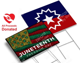 Juneteenth Freedom Day United States Flag Yard Sign 18”x24”, 2 Sided, June 19, 1865, Black History Remembrance, BLM Lawn Sign, iWantMyStyles