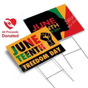 Juneteenth Freedom Day Yard Sign 18x24, 2 Sided, June 19, 1865, Black History Remembrance, BLM Lawn Sign, iWantMyStyles image 1