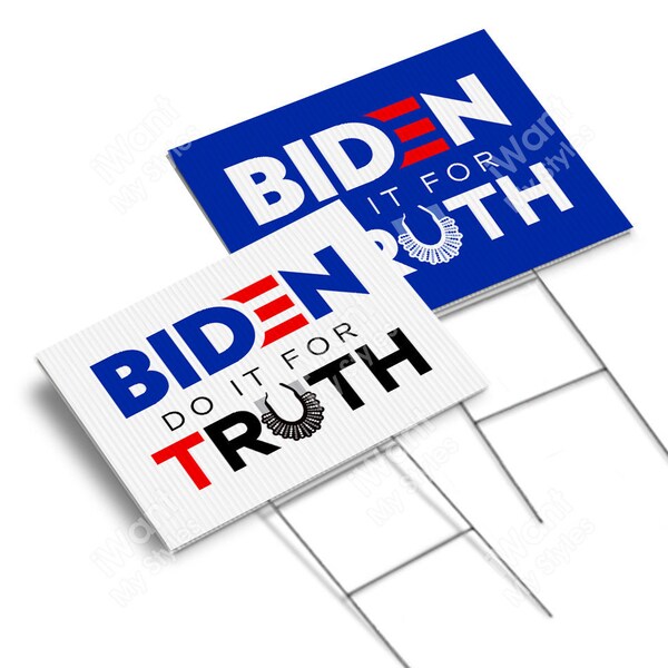 Biden Do It For Truth Yard Sign 18”x24”, 2 Sided,  Truth Bader Ginsburg RBG, No! Trump Harris Biden President 2024 Lawn Signs, iWantMyStyles