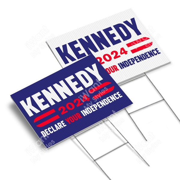 Kennedy 2024 Declare Your Independence Yard Sign 18”x24”, 2 Sided,  President 2024 Campaign Political Election Lawn Sign, iWantMyStyles