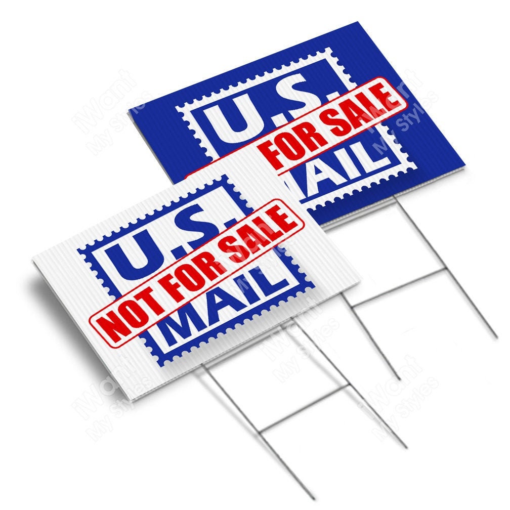 U.S. Mail Not for Sale Yard Sign 18”x24”, 2 Sided, Save the Post