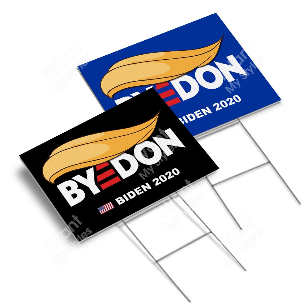 Byedon Biden 2020 Yard Sign 18”x24”, 2 Sided, Nope Trump No!!! Trump …