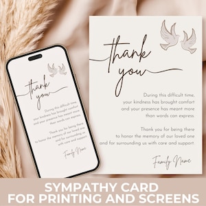May include: A sympathy card design with the words "Thank You" in elegant script, accompanied by a message of gratitude and two dove illustrations. The card is displayed on a smartphone screen and a physical card.