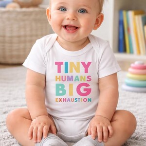 Funny Baby Onesie - Tiny Humans Big Exhaustion - Organic Cotton Baby Bodysuit - Sarcastic Newborn Gift - New Parent Gag Gift - Cute Infant