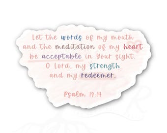 Faith stickers | Psalm 19:14 Christian sticker and laptop decal | Bible journaling sticker | Inspirational bible verse religious sticker