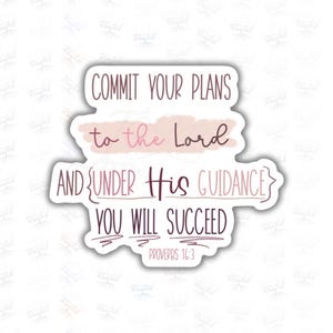 Ordspråksboken 16:3 Överlämna dina planer åt Herren inspirerande bibelordsklistermärke | Tro laptopdekal för vattenflaska | Kristen planeringsdekal