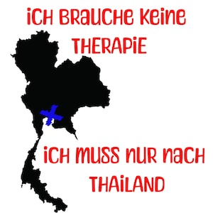 Camiseta de diseño digital descarga Mapa Tailandia diciendo No necesito terapia