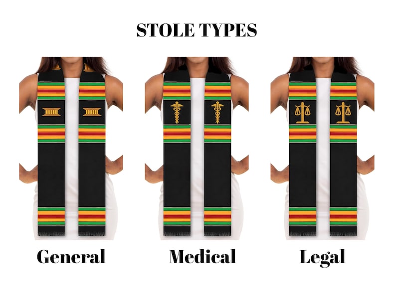May include: Three graduation stoles with the text "Stole Types". The stoles are black with gold, red, and green stripes. The stoles are labeled "General", "Medical", and "Legal".