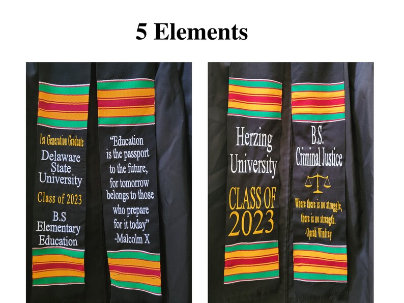 May include: Black graduation stoles with colorful striped trim. One stole reads "Delaware State University Class of 2023" and "B.S Elementary Education." The other reads "Herzing University Class of 2023" and "B.S. Criminal Justice."