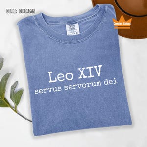 Comfort Colors® New Pope 2025 Shirt, Pope Leo XIV Tee, First American Pope, Robert Prevost Shirt, Papa Leo XIV, Historic Papal Election Tee