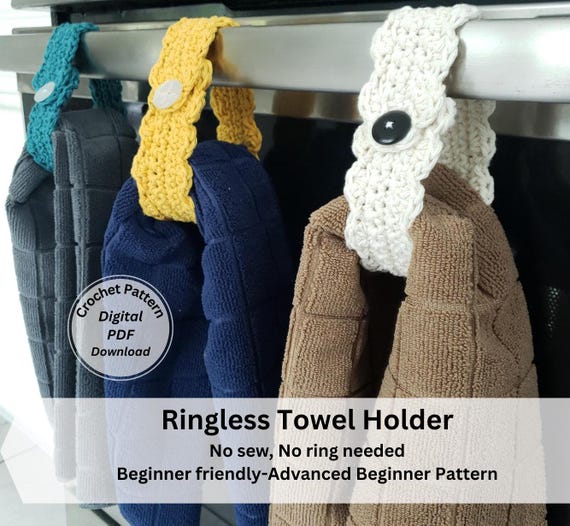 Crochet Pattern, Ring-less Kitchen Towel Holder, Crochet Tutorial, DIY Crochet Gifts,