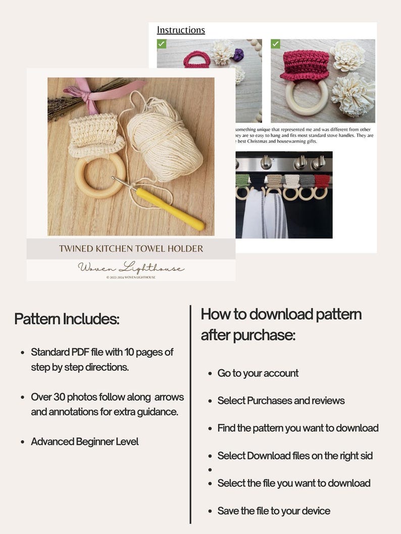 May include: A crochet pattern for a kitchen towel holder. The pattern includes instructions, photos, and a list of materials. The pattern is for an advanced beginner level crocheter.