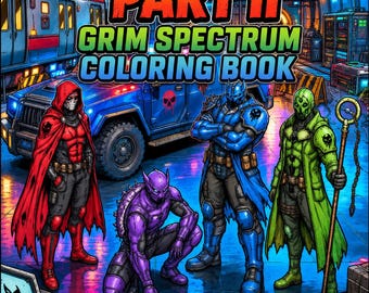 Superheros Grim Part II  Coloring Book | 49 Printable Pages | Digital Download | Adult Coloring Book | Post Apocalyptic Heroes | Superhero