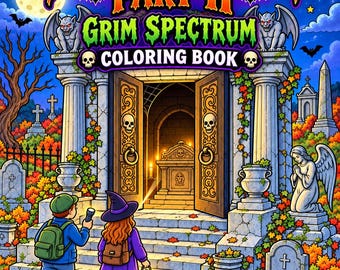 Halloween Part II Coloring Book | Grim Halloween | Adult Coloring Book | 34 Printable Pages | Digital Download | Grim Spectrum I Halloween