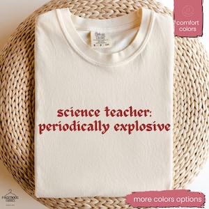 Science Teacher Shirt, Chemistry Teacher, Stem Teacher, Biology Teacher Gift, Science Lover Tee, Teaching Teach Shirt, Back To School Shirt
