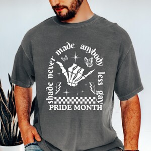 Shade Never Made Anybody Less Gay Shirt, Pride Shirt, Gay Shirt, Pride Month Shirt, LGBT Shirt, Gay Pride Shirt, Rainbow Shirt, Gift For Gay