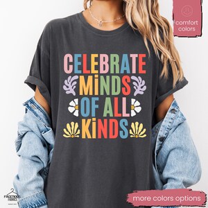Comfort Colors® Neurodiversity Shirt for BCBA Gift, Special Education Teacher Shirt, Mental Health Gifts for Teachers