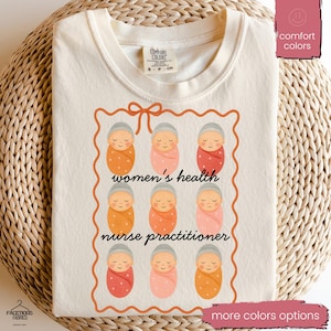 Frauen Krankenschwester Shirt: Obgyn Geschenk, Comfort Farben Baumwolle T-Shirt