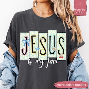 Jesus Is My Jam, maglietta cristiana, regalo cristiano Comfort Colors®, maglietta di GESÙ Cristo, regalo per cristiani, maglietta divertente di Gesù, maglietta per mamme cristiane