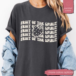 Fruits of the Spirit Comfort Colors® Shirt, Christian Shirts Gifts for Women, Botanical Shirt, Fruit Shirts, Christian Apparel, Trendy Shirt