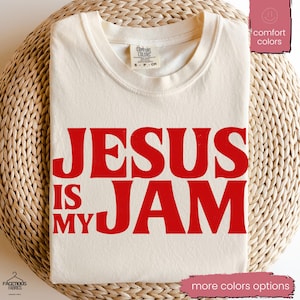 Jesus Is My Jam, maglietta cristiana, regalo cristiano Comfort Colors®, maglietta di GESÙ Cristo, regalo per cristiani, maglietta divertente di Gesù, maglietta per mamme cristiane