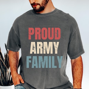 Proud Army Family Shirts, Custom Army Family Outfits, Army Graduation Shirt, Military Family Shirts, Patriotic Shirt, 4th of July Shirt