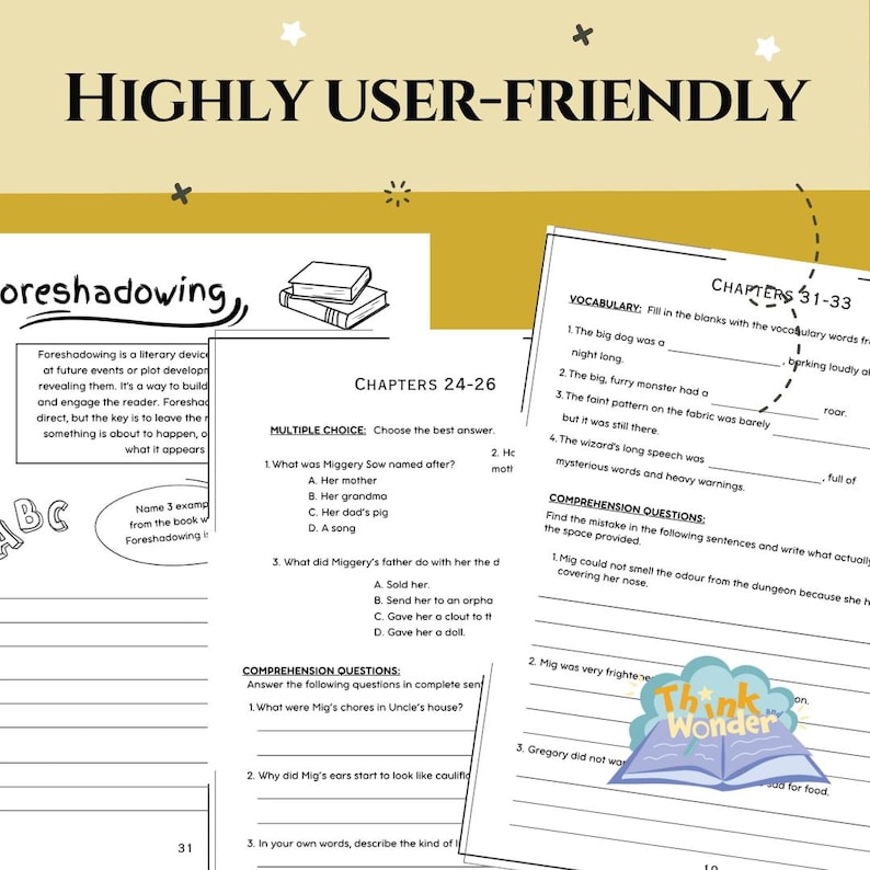 May include: Educational worksheets with text, including "Foreshadowing" and "Chapters 24-26." The pages feature multiple-choice questions, vocabulary exercises, and comprehension questions. The phrase "Highly User-Friendly" is at the top.