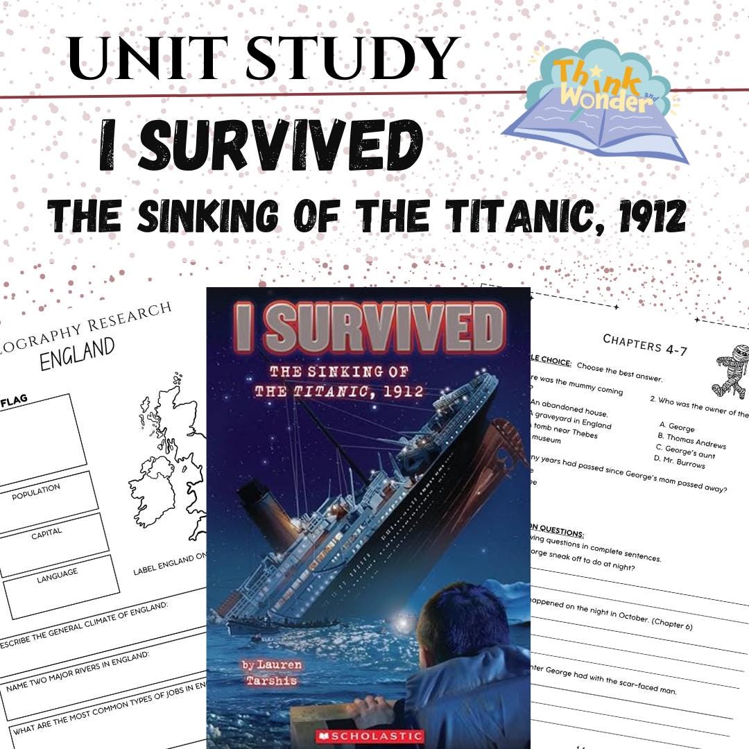 I Survived The Sinking of the Titanic Unit Study \ The Titanic Unit Study \ Elementary Literature \ Book Study \Novel Study\Literature Guide