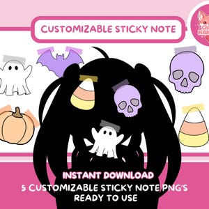 May include: A pink and white graphic featuring Halloween-themed sticky notes. The notes include a ghost, pumpkin, bat, skull, and candy corn. Text reads "CUSTOMIZABLE STICKY NOTE" and "INSTANT DOWNLOAD 5 CUSTOMIZABLE STICKY NOTE PNG'S READY TO USE."