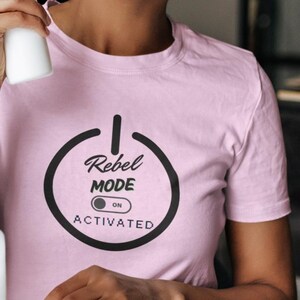 Rebel Mode Activated Shirt – Boho Self Care Sweatshirt, Empowerment Hoodie for Women & Men, Mental Health Gift, Unisex Soft Tee