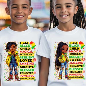 May include: Two white t-shirts featuring a black and green illustration of a child with dreadlocks. The text on the shirts reads "I am Black Child Magical Intelligent Resilient Loved Amazing Creative Blessed Educated Powerful Unapologetic".