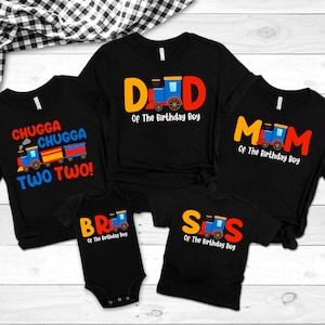 Family Chugga Two Two Matching Train Birthday Shirt, Boys Birthday Shirt, Matching Family Birthday Shirts, Chugga Chugga Two Two Birthday