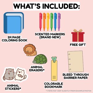 May include: A set of art supplies for kids, including a 24-page coloring book, scented markers, animal stickers, animal erasers, a colorable bookmark, and a free gift. The items are arranged on a pink background.