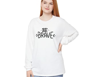 Inspirational Long Sleeve T-Shirt with Motivational Quotes, Perfect Gift for Warriors, Mindfulness, Casual Wear, Motivational Apparel, [...]