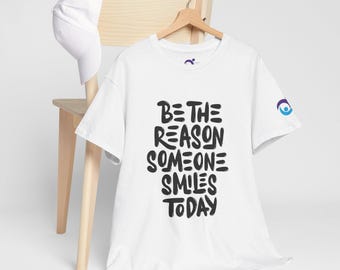 Inspirational Unisex Tee - Motivational Cotton Shirt for Everyday Wear, Gifts, Kindness Reminders, Positive Vibes