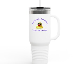 Don't Duck the Conversation - Insulated Travel Mug, Motivational Drinkware, 40oz Coffee Tumbler for Adventurers,Mental Health