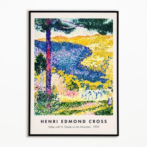 Henri Edmond Cross Print | Valley With Fir, Shade on the Mountain, Henri Edmond Cross Poster, Museum Exhibition Poster, Living Room Decor