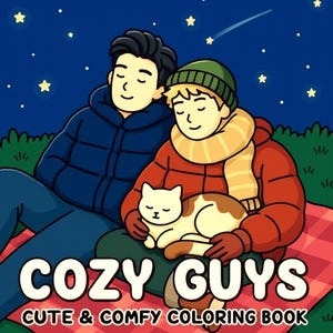 May include: A coloring book cover with the title "COZY GUYS" and the subtitle "CUTE & COMFY COLORING BOOK." The illustration shows two people sitting together under a starry night sky, with a cat resting in their laps.
