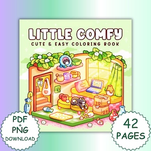 May include: A digital coloring book cover with the title "LITTLE COMFY" and the subtitle "CUTE & EASY COLORING BOOK." The illustration depicts a cozy room scene with a cat, laptop, and various decorative items. The cover also includes the text "PDF + PNG DOWNLOAD" and "42 PAGES."