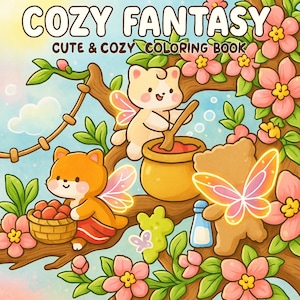 Cozy Fantasy Digital Coloring Book PDF PNG | 40 Bold Easy Kawaii Pages| Printable for Procreate | Dreamy Fuzzy Coco Wyo Coloring