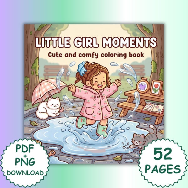 Little Girl Moments Coloring Book – 52 Bold Outline Pages (PDF Download)