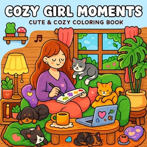 Cozy Girl Moments , digital pages, Girl moments adorable Coloring Book, 40 pages Girl moments Coloring Pages , PDF + PNG