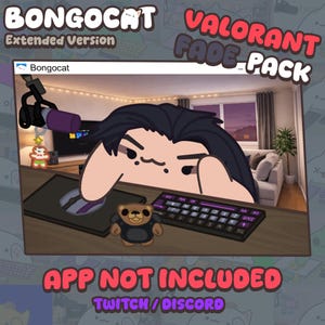 Puede incluir: Ilustración de "Bongocat" con teclado y ratón. El texto dice "Bongocat Extended Version" y "Valorant Fade Pack". También hay un pequeño oso de peluche. El tema es de juegos.